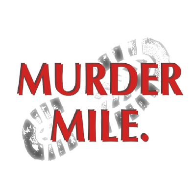 Murder Mile UK True-Crime