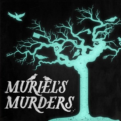 Muriel’s Murders