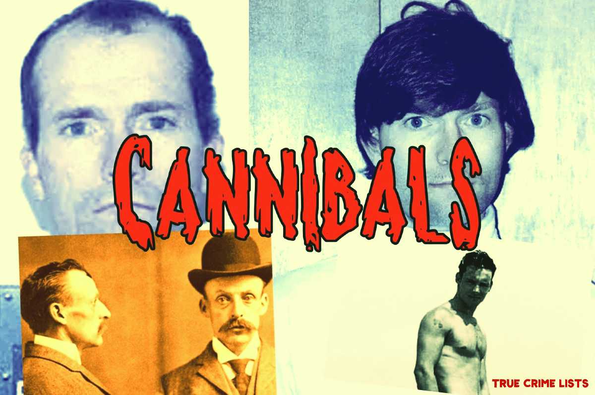 Real Life Cannibals True Crime Lists
