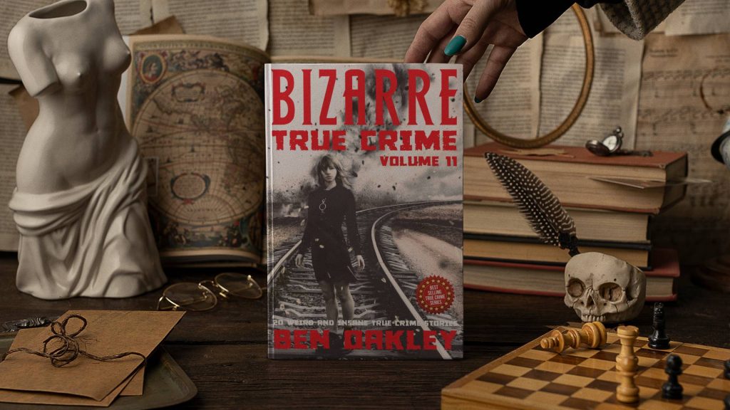 Bizarre True Crime Volume 11