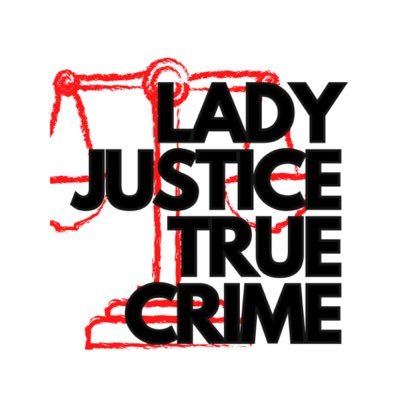 Lady Justice True Crime