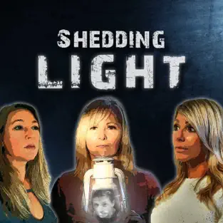 Shedding Light Podcast