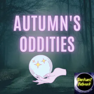 Autumn's Oddities