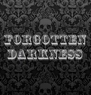 Forgotten Darkness