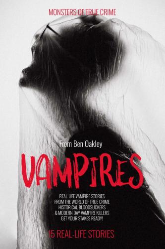 Vampires: Monsters of True Crime