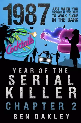 Year of the Serial Killer 1987